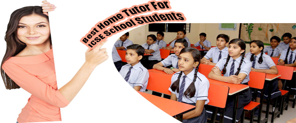 Top 10 ICSE Schools in Delhi, Best Home Tutor & Tuition Services - Agla Exam